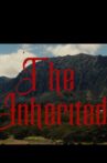 The Inherited Movie Streaming Online