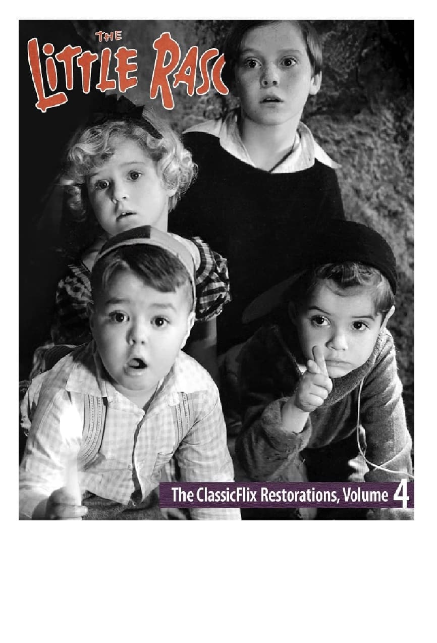 The Little Rascals: Classicflix Restorations Vol 4 Movie Streaming ...