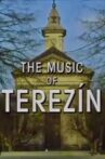 The Music of Terezin Movie Streaming Online