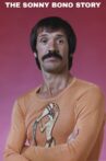 The Sonny Bono Story Movie Streaming Online