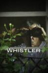 The Whistler Movie Streaming Online