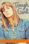 Tough Girl Movie Streaming Online