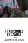 Tradiciones Cruzadas Movie Streaming Online