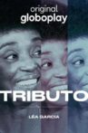 Tributo - Lea Garcia Movie Streaming Online