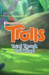 Trolls: Travel Through Troll Village Movie Streaming Online