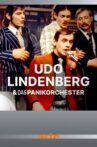 Udo Lindenberg & das Panikorchester - 50 Jahre Rock`n`Roll in der bunten Republik Movie Streaming Online