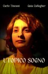 Utopico Sogno Movie Streaming Online