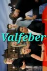 Valfeber Movie Streaming Online