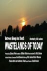 Wastelands of Today Movie Streaming Online