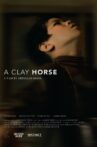 A Clay Horse Movie Streaming Online