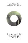 A Guerra de Pneus Movie Streaming Online