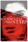 Accidental Stars Movie Streaming Online