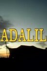 Adalil - Die Herrin der Zelte Movie Streaming Online