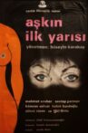 Aşkın İlk Yarısı Movie Streaming Online