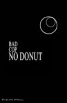 Bad Cop, no Donut Movie Streaming Online