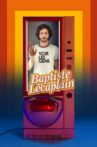 Baptiste Lecaplain - Voir les gens Movie Streaming Online