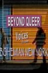 Beyond Queer: Voices from Bohemia Movie Streaming Online