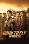 Born to Fly Movie Streaming Online