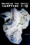 Breaking the Shell Movie Streaming Online