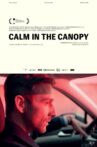 Calm in the Canopy Movie Streaming Online