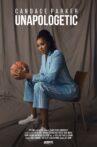 Candace Parker: Unapologetic Movie Streaming Online