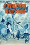 Cavalcata Di Mezzo Secolo Movie Streaming Online