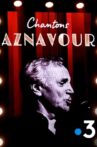 Chantons Aznavour Movie Streaming Online