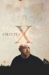 Chapter X Movie Streaming Online