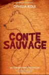 Conte sauvage Movie Streaming Online