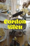 Cordon Bleu Movie Streaming Online