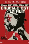 Cruelle est la nuit Movie Streaming Online