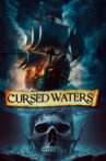 Cursed Waters Movie Streaming Online