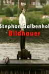 Der Bildhauer Stephan Balkenhol Movie Streaming Online