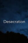 Desecration Movie Streaming Online