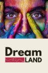 Dreamland Movie Streaming Online