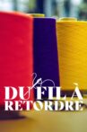 Du fil à retordre Movie Streaming Online