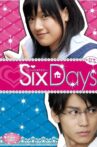 魔法のiらんど SixDays Movie Streaming Online