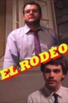 El rodeo Movie Streaming Online