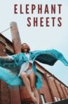 Elephant Sheets Movie Streaming Online
