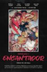 Encantador Movie Streaming Online