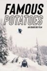 Famous Potatoes Movie Streaming Online
