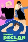 Finding Declan Movie Streaming Online