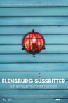 Flensburg Süßbitter Movie Streaming Online