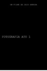 FOTOGRAFIA- ATO I Movie Streaming Online