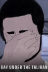 Gay Under the Taliban Movie Streaming Online