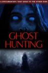 Ghost Hunting Movie Streaming Online
