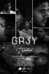 GR3Y Movie Streaming Online