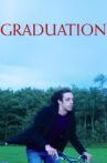 "GRADUATION" Movie Streaming Online