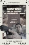 Gustavo y el Proceso Fundamental del Cambio Movie Streaming Online