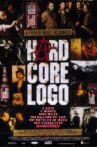 Hard Core Logo Movie Streaming Online